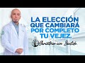 LA ELECCIÓN QUE CAMBIARÁ POR COMPLETO TU VEJEZ