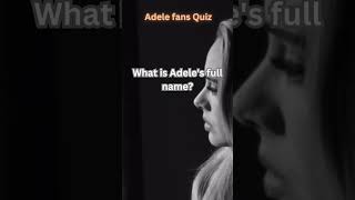 Famous What is Adele's full name? || #adele #music #quiz 1 Wealth