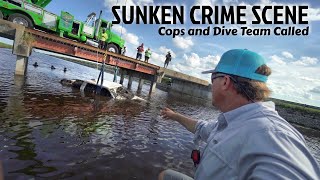 Found Sunken Crime Scene While Fishing  Cops Called