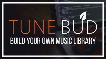Tune Bud - Build Your Own Music Library & Composer Website