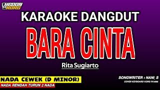 BARA CINTA KARAOKE DANGDUT - RITA SUGIARTO | SYAQIRAH SIDRAP DA7