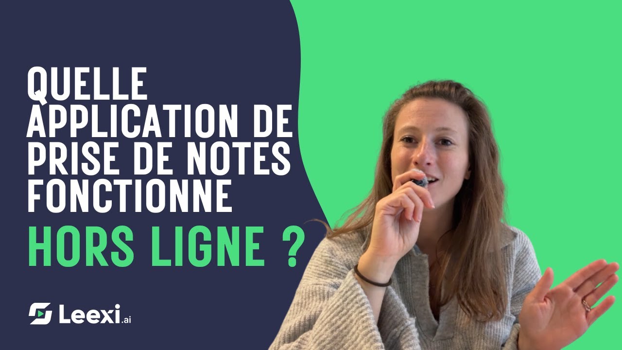 Quelle application de prise de notes fonctionne hors ligne