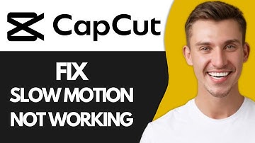 How To Fix CapCut Smooth Slow Motion Not Working (Best Method)