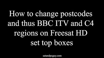 Freesat : How to change postcodes and BBC ITV C4 regions on Humax Freesat Manhattan and 4k TV boxes