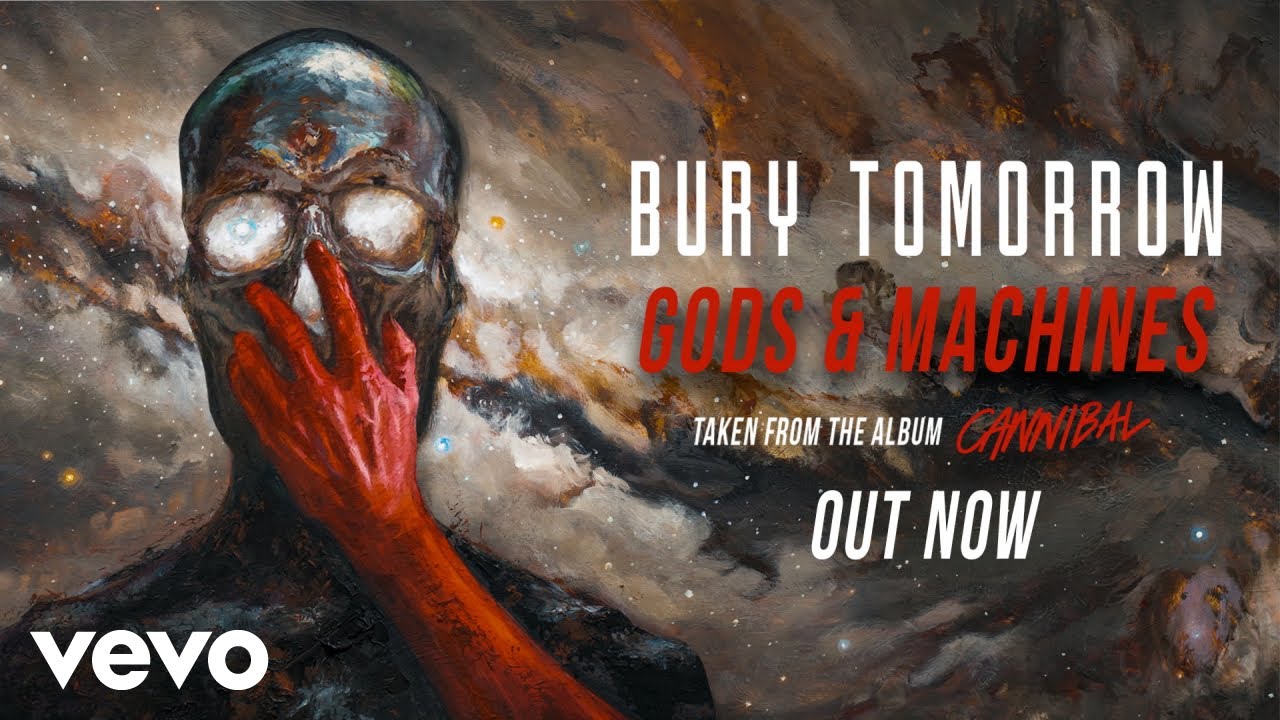 Bury Tomorrow - Gods & Machines (Official Audio)