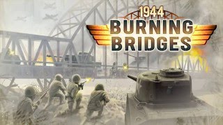 1944 Burning Bridges v1.0.9 Android Download screenshot 2