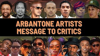 ARBANTONE IS HERE TO STAY: WATU WAACHE KUIPIGA VITA ARBANTONE ARTIST RESPONSE TO CRITICS