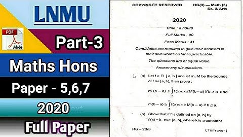 Lnmu bsc part 3 maths honours paper 5,6,7 2020
