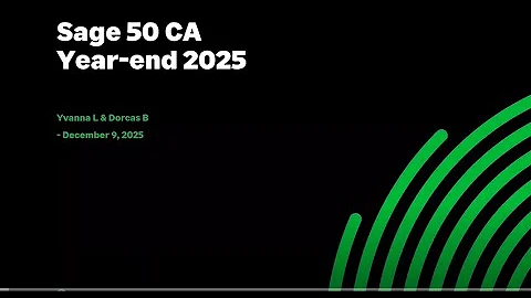 Sage 50 Canada: Year-End Processing Webinar (2025) – Fiscal/Calendar Year, T4s, RL-1s & Payroll Tips