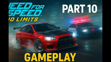 Need for Speed No Limits Gameplay Part 10 | Extreme Racing, Drifts & High-Speed Police Chase!