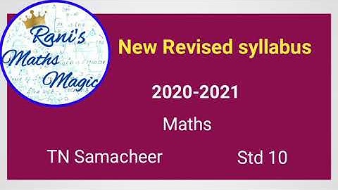 New Revised / Reduced syllabus| Tn Samacheer| Std 10| Maths | Rani