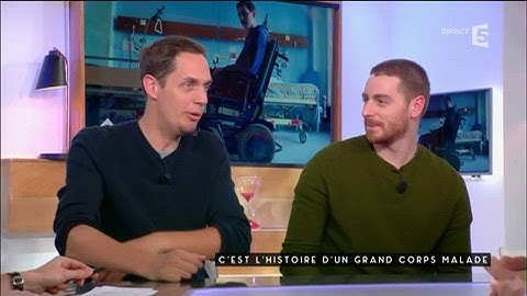 L'histoire d'un grand corps malade - C à vous - 23/02/2017