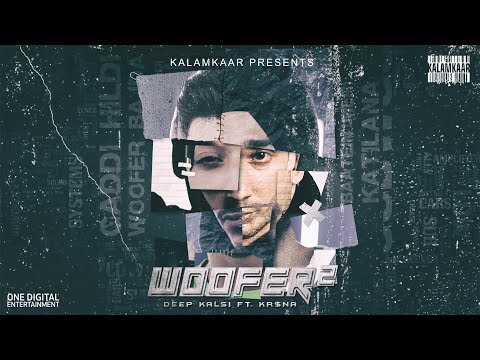 Woofer-2-Lyrics-Deep-Kalsi