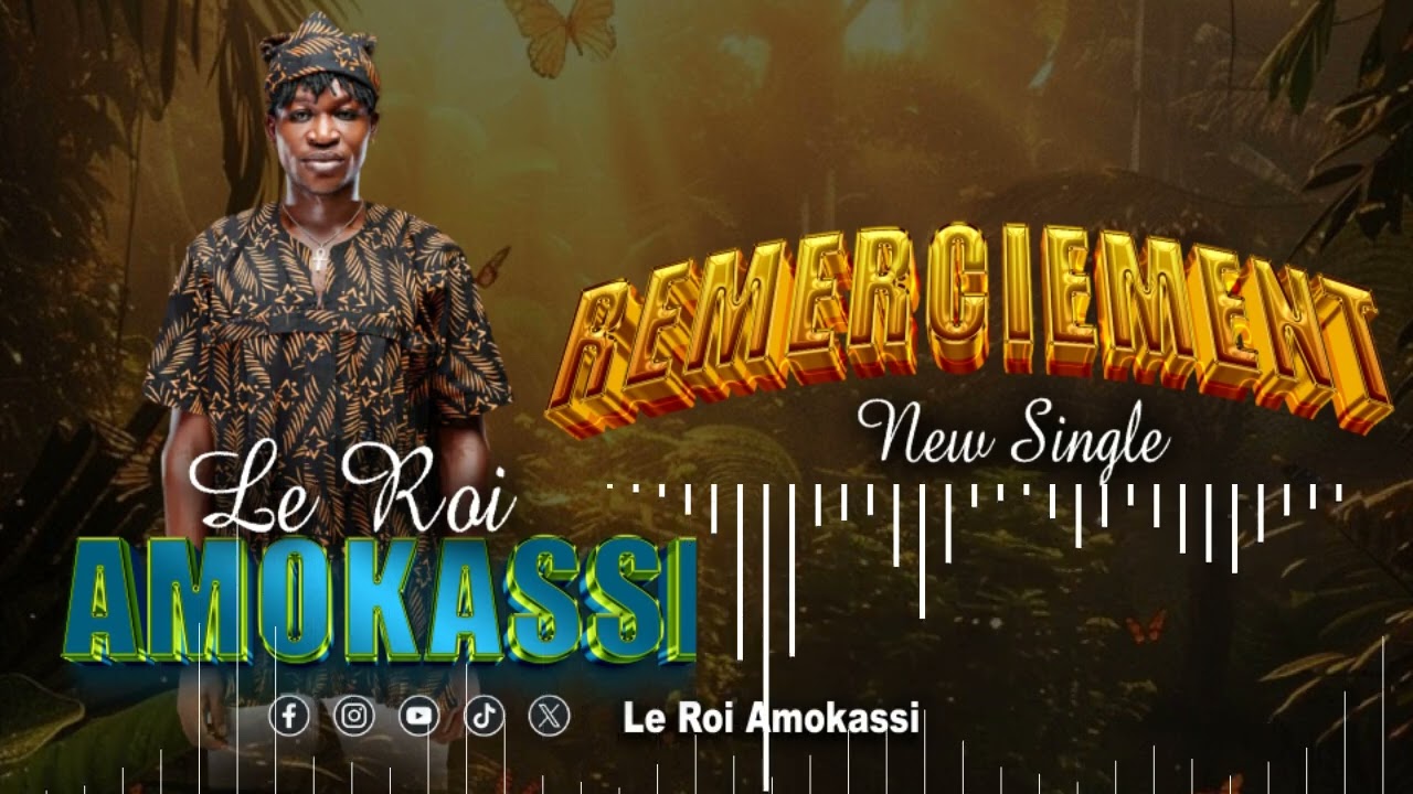LE ROI AMOKASSI-REMERCIEMEN