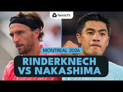 Arthur Rinderknech vs Brandon Nakashima | Montreal 2026 Match Highlights