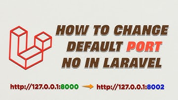 How to Change Laravel Default Port No In Hindi