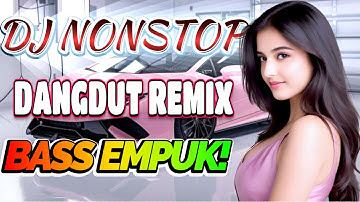 DJ DANGDUT ENAK NEMANI SAAT SANTAI DJ TERBARU 2025 FULL BASS REMIX