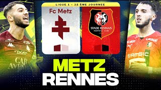 🔴 METZ - RENNES | 🔥 Finale pour le Maintien et l&#39;Europe ! ( fcm vs srfc ) | LIGUE 1 - LIVE/DIRECT