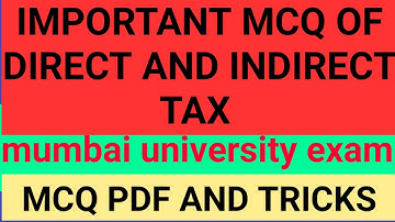 important mcq of direct and indirect tax | m.com part 2 | mumbai university | mcq tricks |