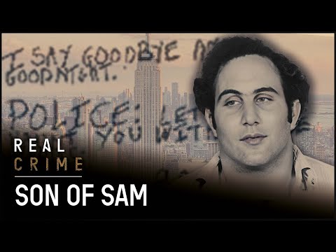 Son of Sam | Was David Berkowitz Born to Kill? | Real Crime