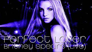 Britney Spears - Perfect Lover (Live Concept) Resimi