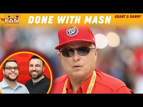 The MASN Divorce Could Change The Washington Nationals Trajectory | Grant & Danny