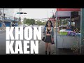 4k 60fpsfirst impression of khon kaen thailand  real local life in thailand
