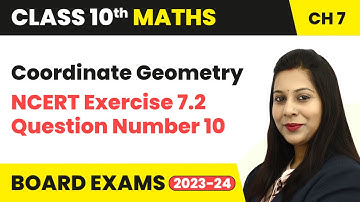 Coordinate Geometry - Section Formula Question 10 | Class 10 Maths Chapter 7 | CBSE 2024-25