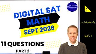 Digital SAT Math September 2026 11 Questions (Part 2)-Full Solutions & Explanations