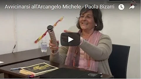 Avvicinarsi all'Arcangelo Michele - Paola Bizarri