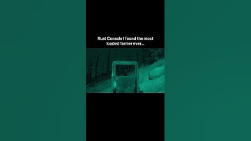 Rust Console I found the most loaded farmer ever…#shorts #rust #rustconsole