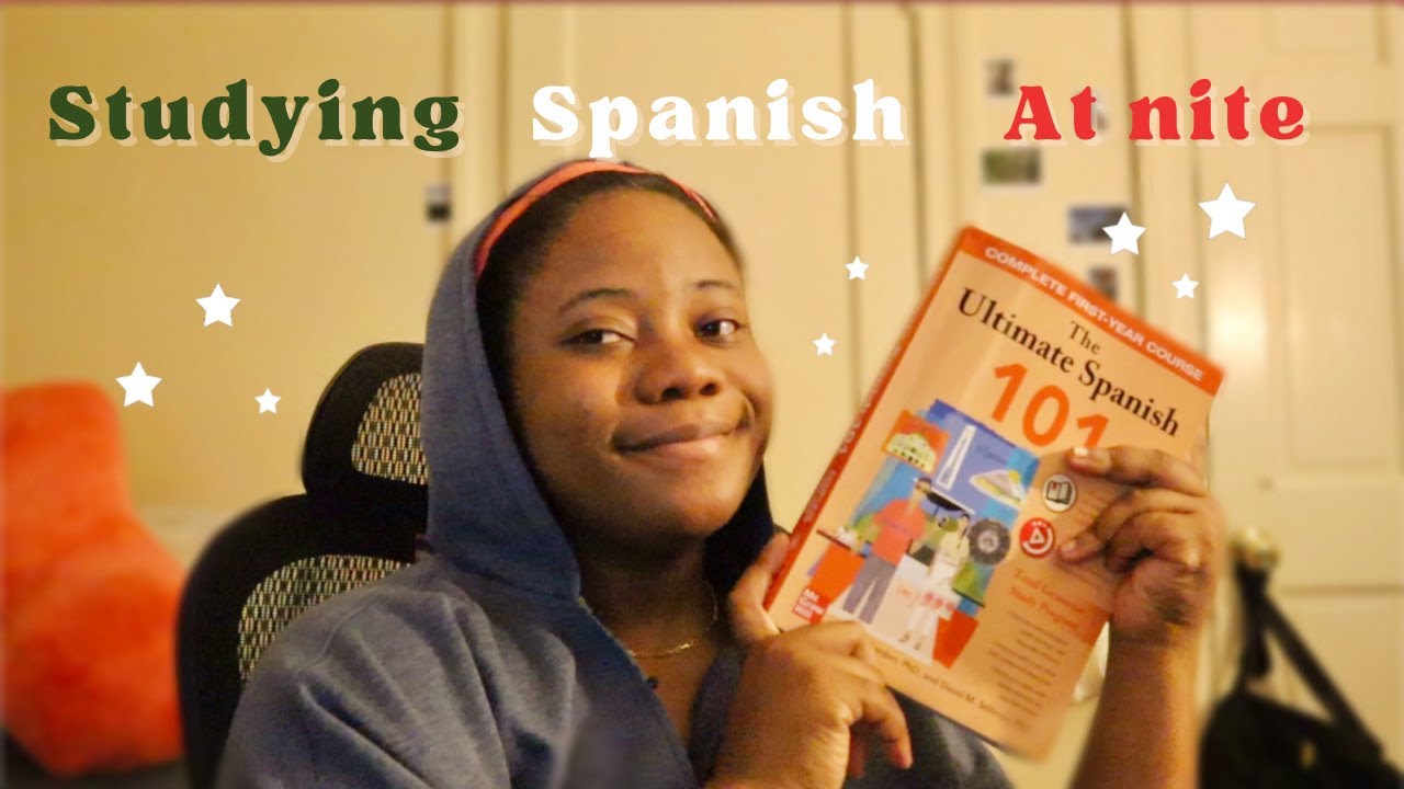 Study Spanish with me (at night :)) - YouTube
