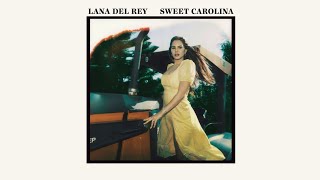 Lana Del Rey - Sweet Carolina (Vietsub)