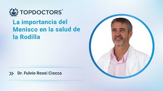 La importancia del Menisco en la salud de la Rodilla by Top Doctors LATAM 46 views 1 day ago 5 minutes, 8 seconds