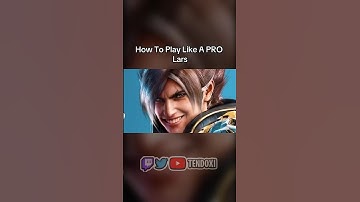 How To Play Like A PRO Lars! #tekken8