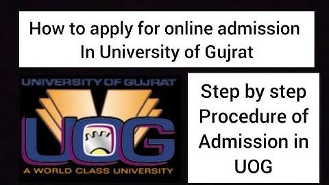 How to fill Admission Application form of UOG | Admission procedure in UOG |