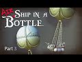 Ship in a Bottle Part 3 - Air Ship! ZModeler, Knife Brush, ZRemesh, and more!!