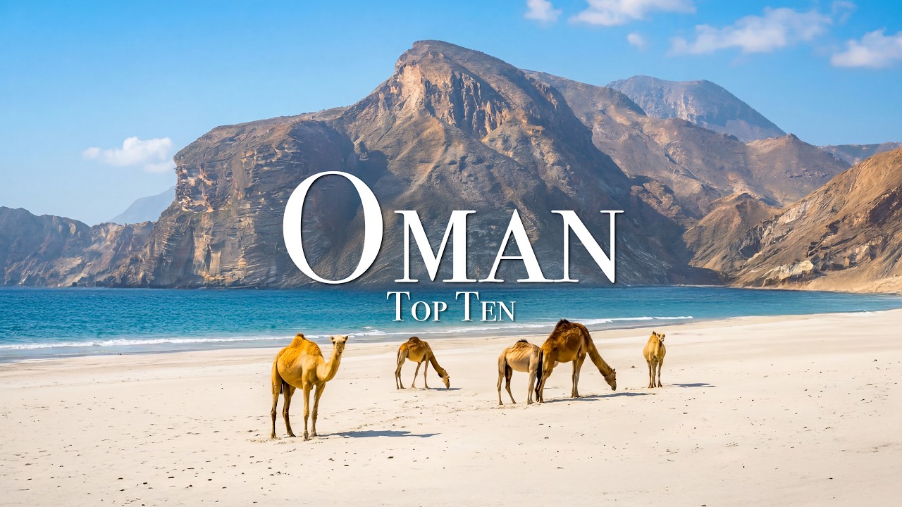 10 Must-Visit Destinations in Oman – Your Travel Guide – Video