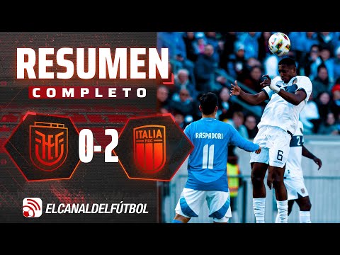 RESUMEN COMPLETO: ECUADOR 0-2 ITALIA l AMISTOSO INTERNACIONAL FIFA
