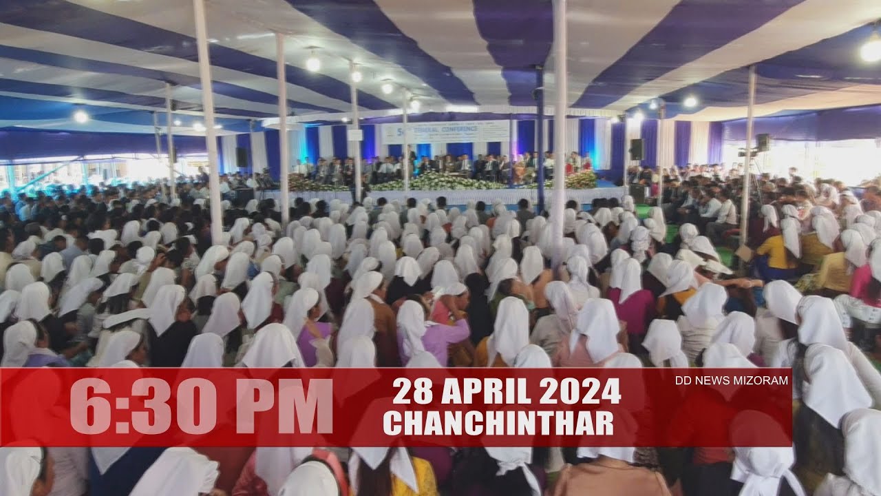DD News Mizoram   Chanchinthar  28 April 2024  630 PM