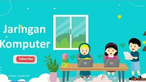 Mengenal Jaringan Komputer dan Internet di Informatika Kelas 6