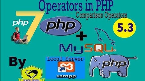 PHP-MySQLi Series 5.3 || comparison operators