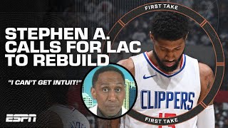 CLEAN HOUSE! 🤬 Stephen A. INSISTS the LA Clippers break up their Big 3 | First Take