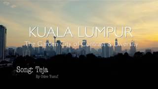 Malaysia's kuala lumpur - the garden city of contrast and diversity