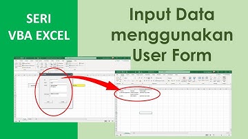 Macro VBA Excel - Input Data menggunakan User Form (Penjelasan Lengkap)