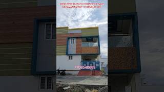 3BHK NEW DUPLEX HOUSE FOR SALE SARAVANAMPATTI COIMBATORE 7708540689.