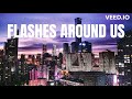 Flashes Around Us