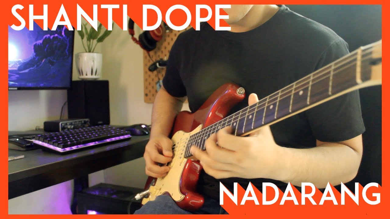 Shanti Dope - Nadarang || Guitar Cover