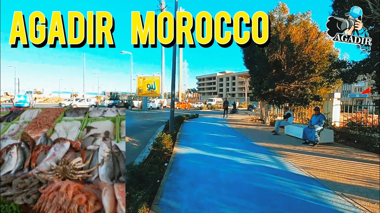 جولة في حي العزيب بمدينة أكادير المغربية وإستكشاف سوق السمك وشواية العزيب L3zib AGADIR Morocco