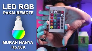 Review Lampu Bohlam LED RGB 3 Watt Bisa berubah Warna